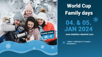Family ticket World Cup Biathlon Family ticket World Cup Biathlon